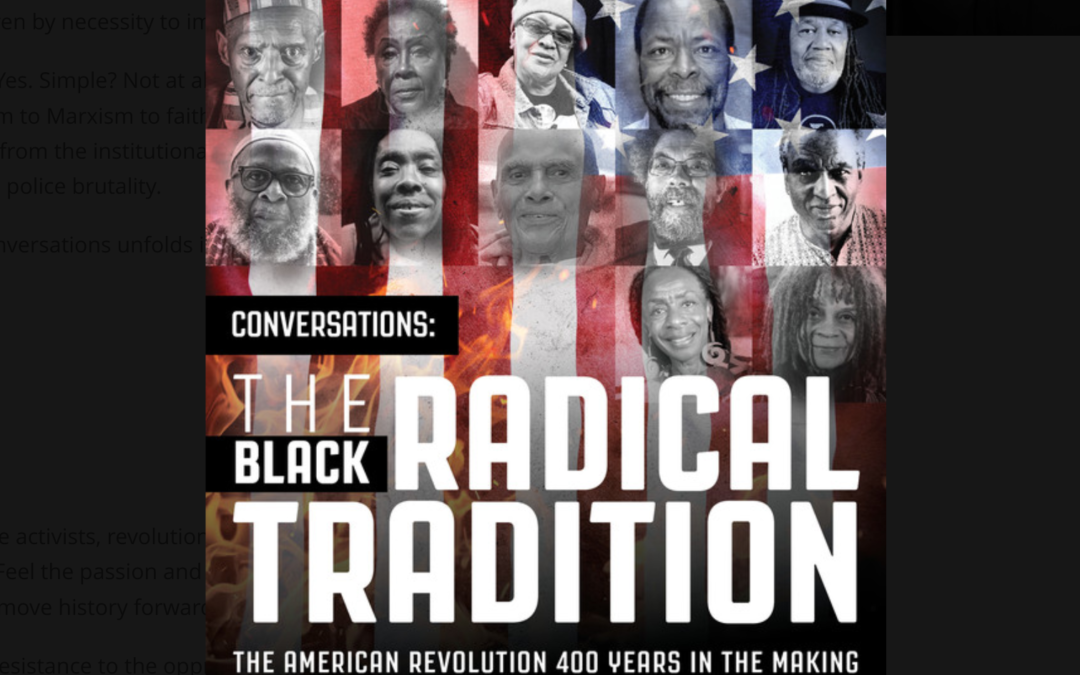 Conversations: The Black Radical Tradition