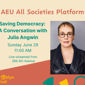 Image of Julia Angwin with details of the event| Brooklyn Ethical