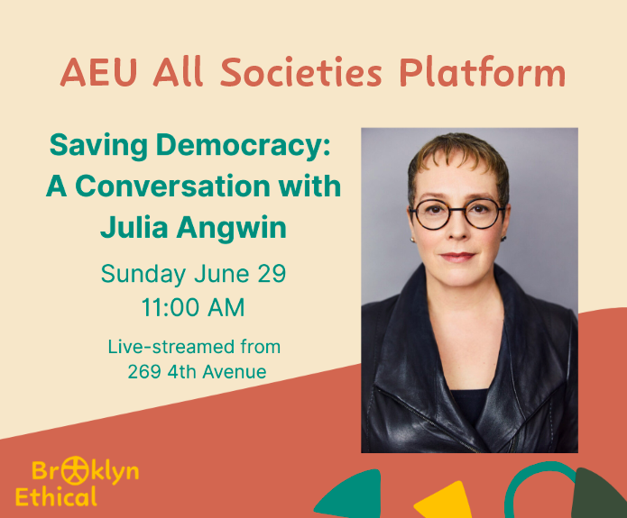 Image of Julia Angwin with details of the event| Brooklyn Ethical