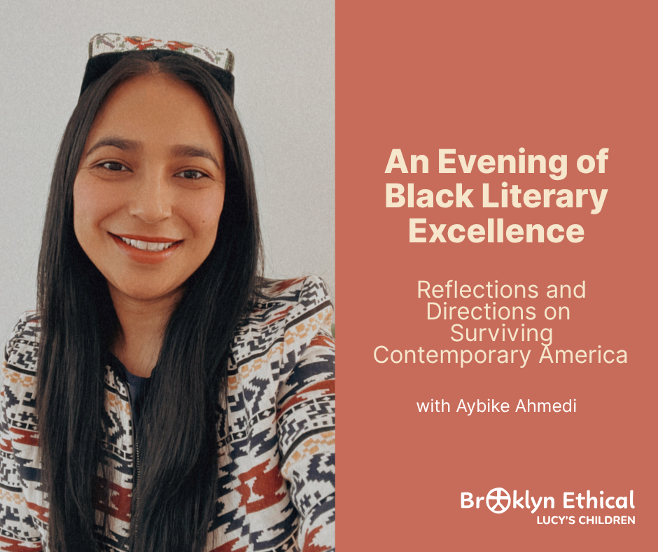 Aybike Ahmed next to a reddish orange text box that says an Evening of Black Literary Excellence